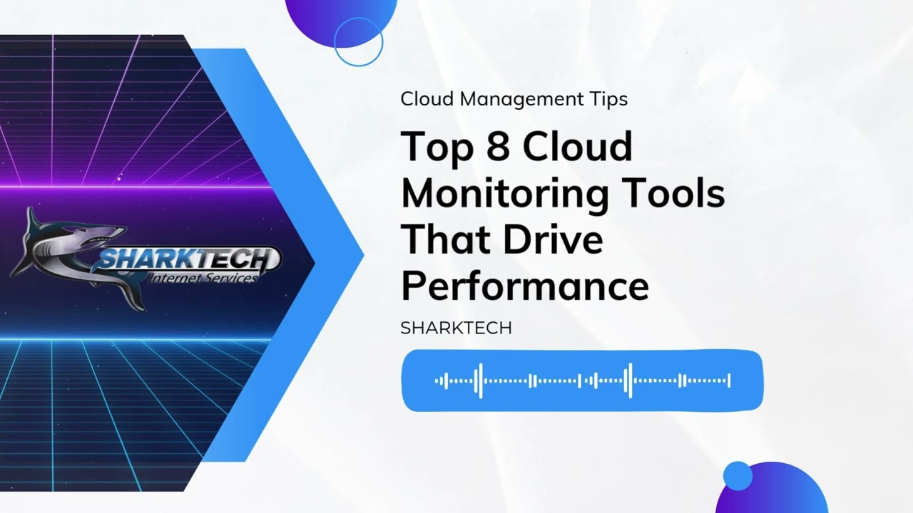 Drive Business Performance With These Top 8 Cloud Monitoring Tools