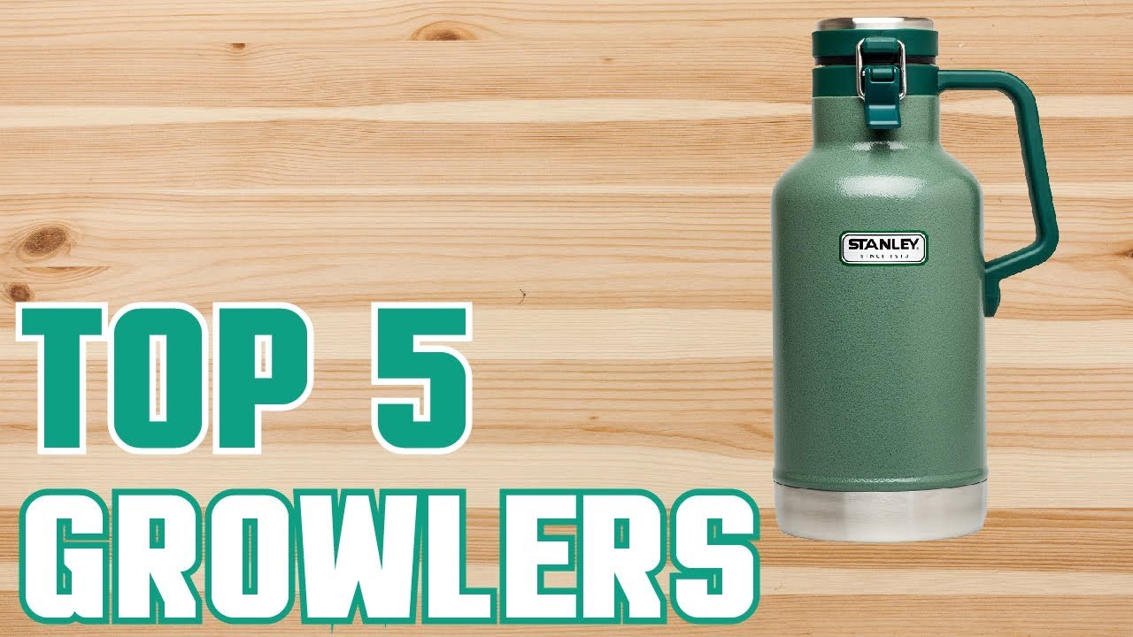 Best Growlers 2026 * Top 5 Growler Reviews