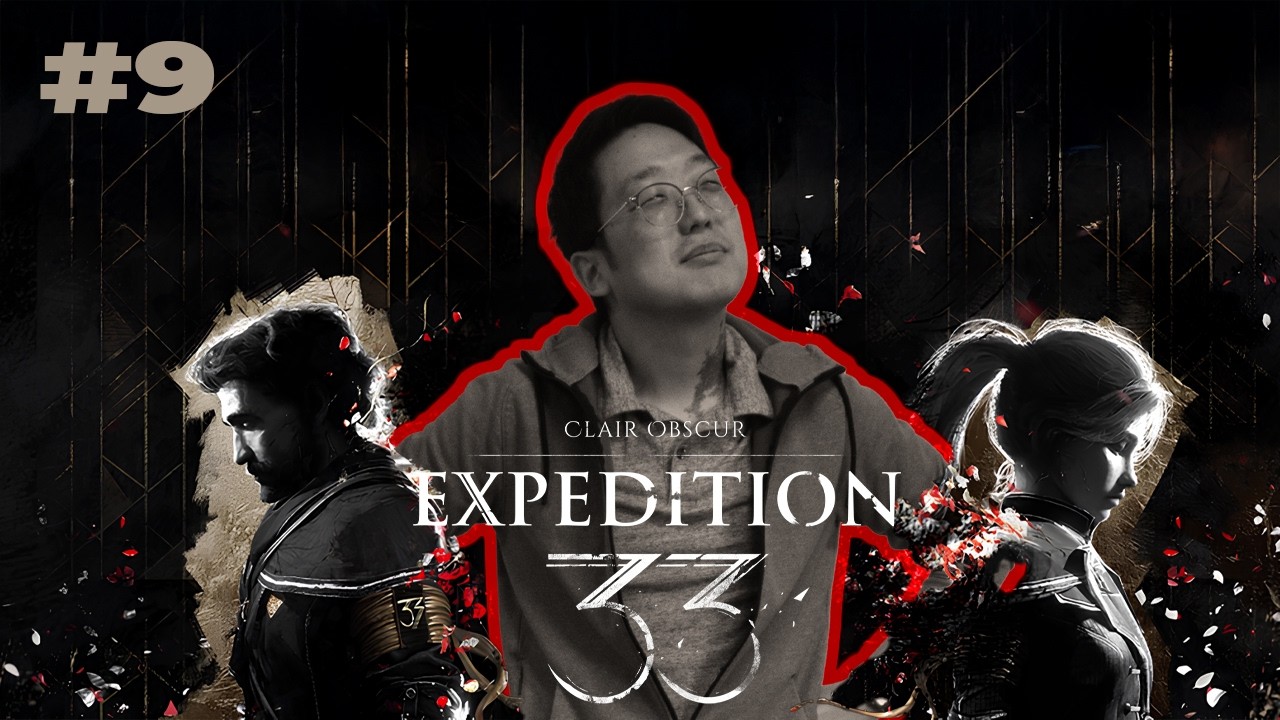Expedition 33 Might Be Something Special | Expedition 33 - part 9