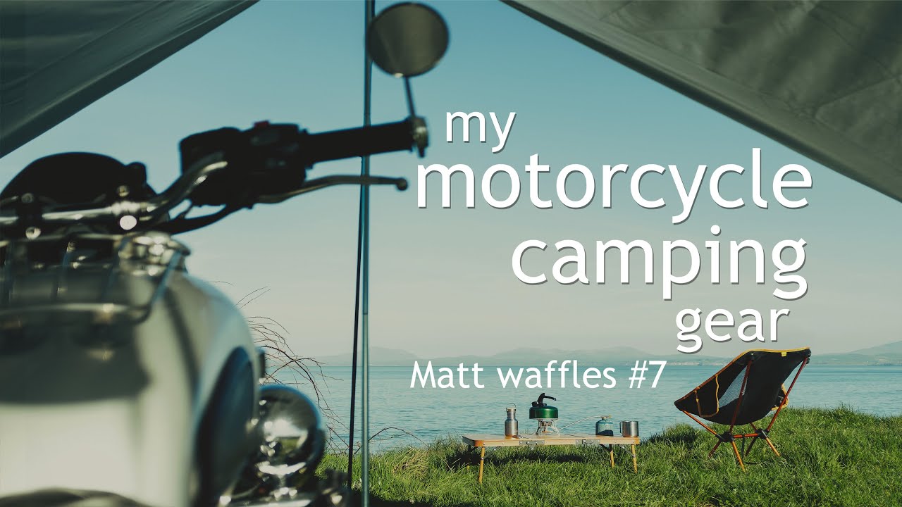 Мотокемпинговое снаряжение: что взять с собой в поход на мотоцикле — Matt Waffles Moto Vlog #7