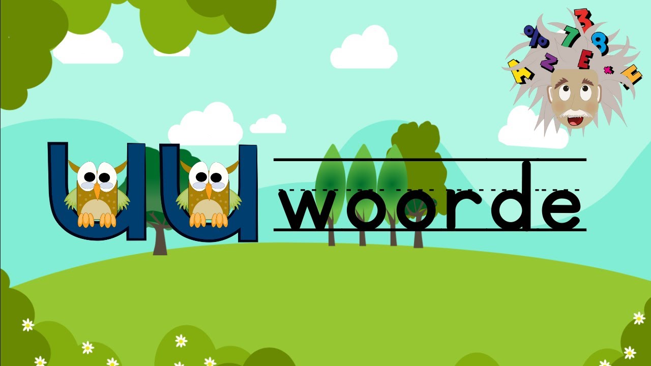 uu-woorde. Ken jy al van die uu-klank woorde. Kom spel en klank saam.