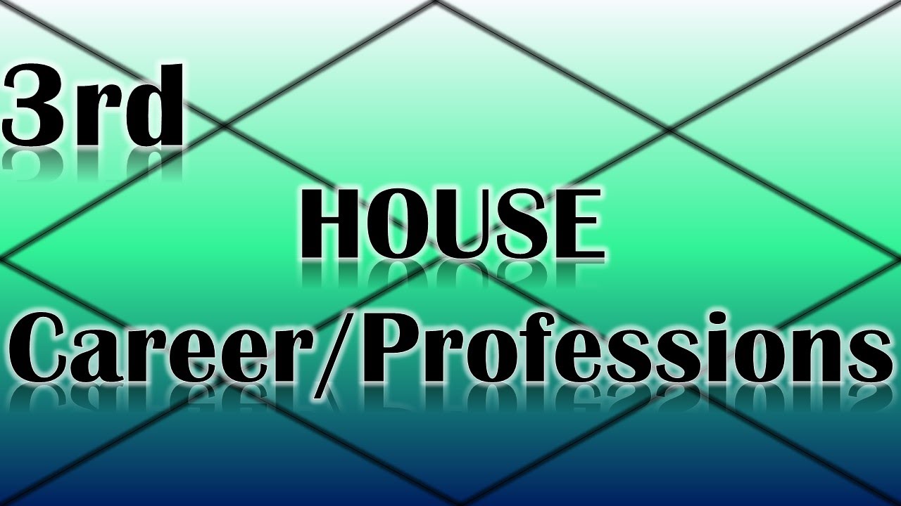 Careers/Professions Ruled by the 3rd House (Vedic Astrology)