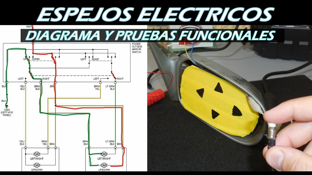 Como Funcionan los Espejos Electricos/ pruebas funcionales y Diagrama