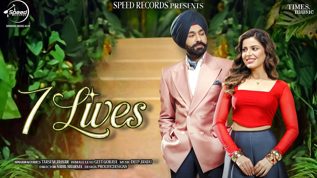 7 lives Song - Tarsem Jassar | Geet Goraya | New Punjabi Song 2026 | Tarsem Jassar New Song 2026