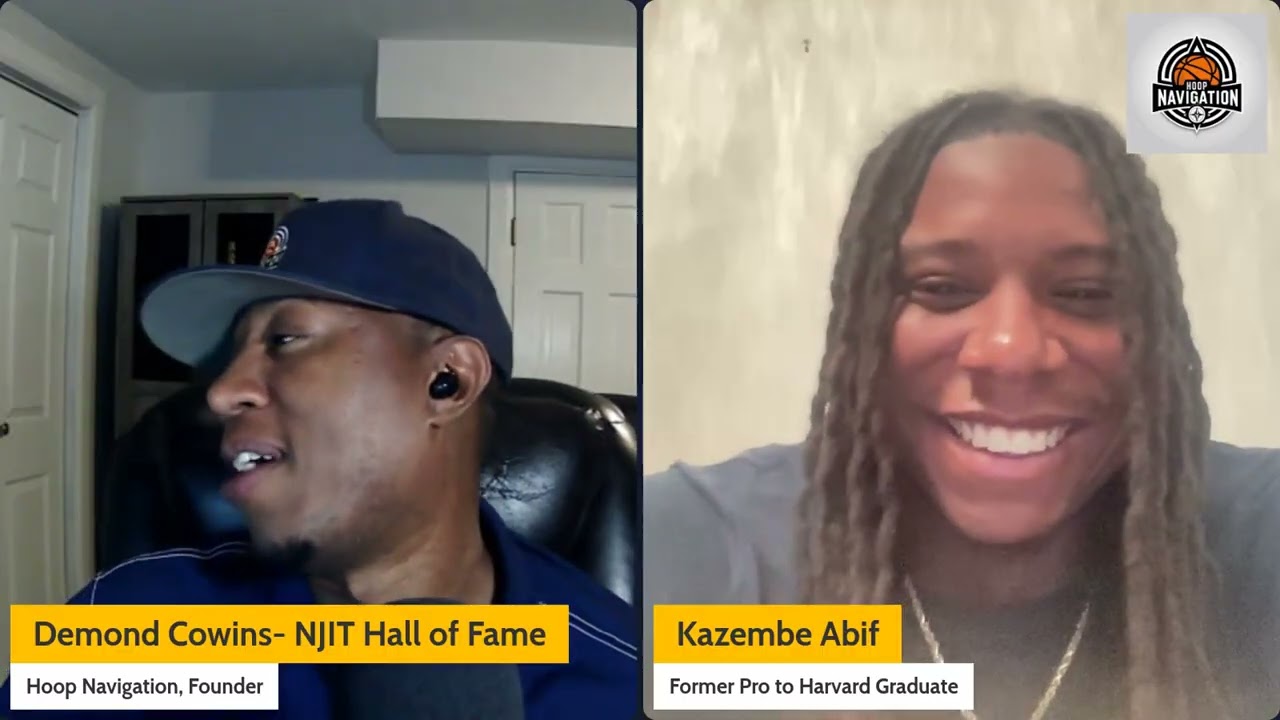 Pro Hoops to Harvard Graduate with Kazembe Abif