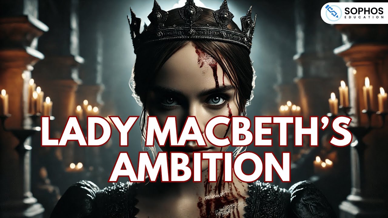 Lady Macbeth's Ambition