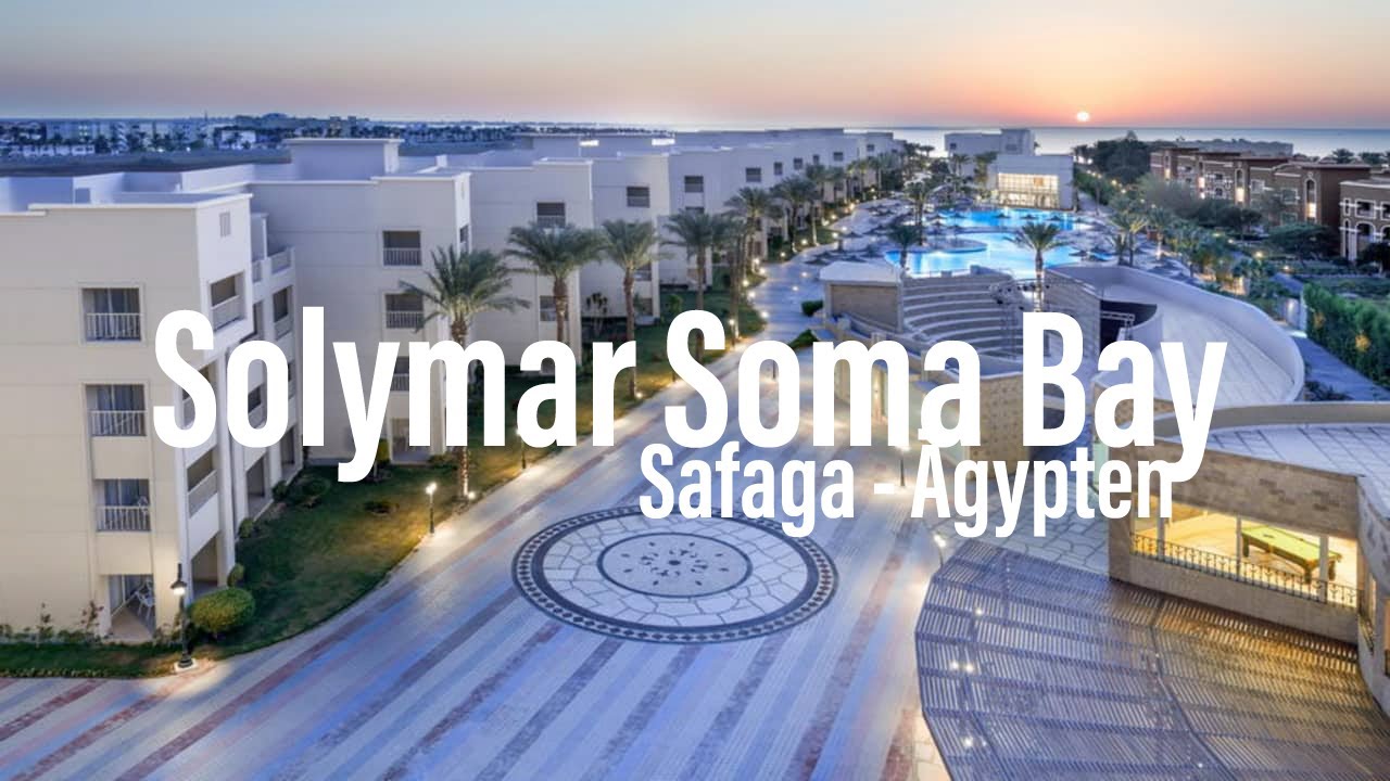 Hotel Solymar Soma Bay Safaga - Ägypten | Natascha onAir