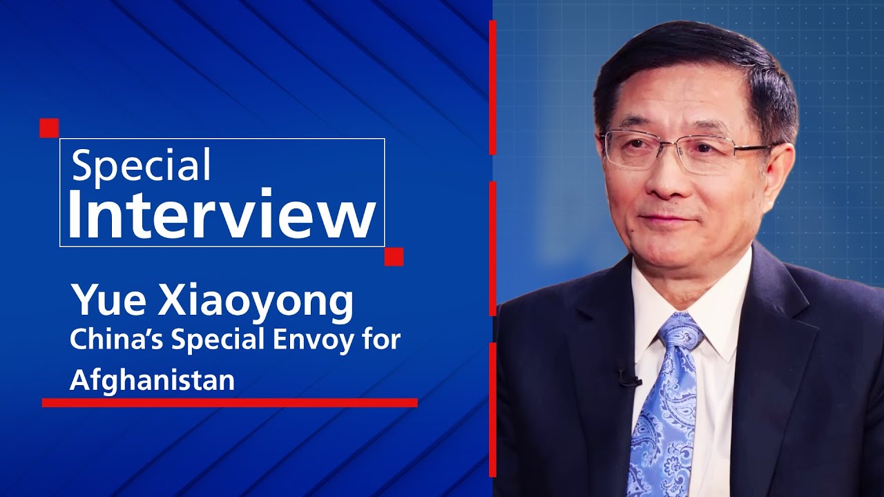 Exclusive Interview with China’s Special Envoy for Afghanistan