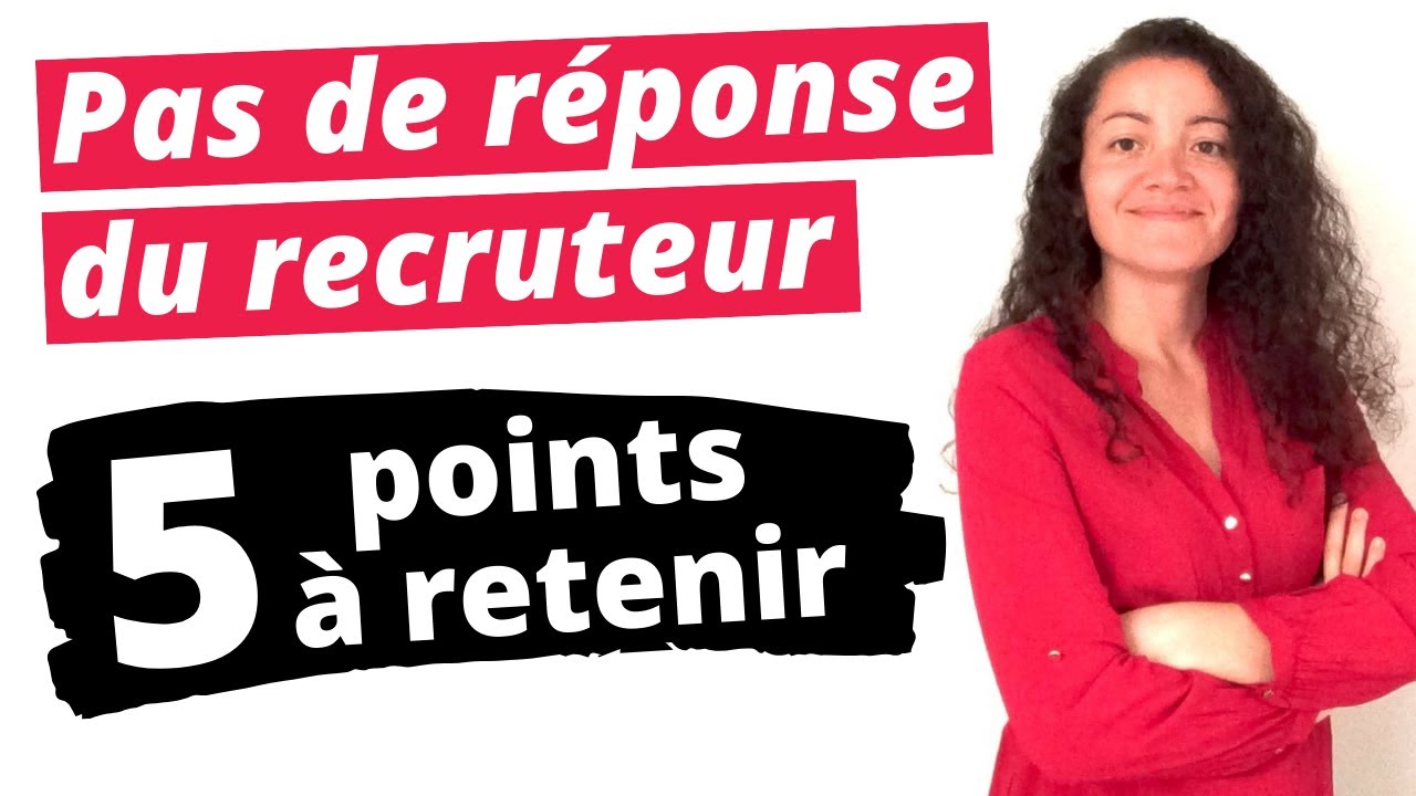 Comment r&eacute;agir aux candidatures sans r&eacute;ponse