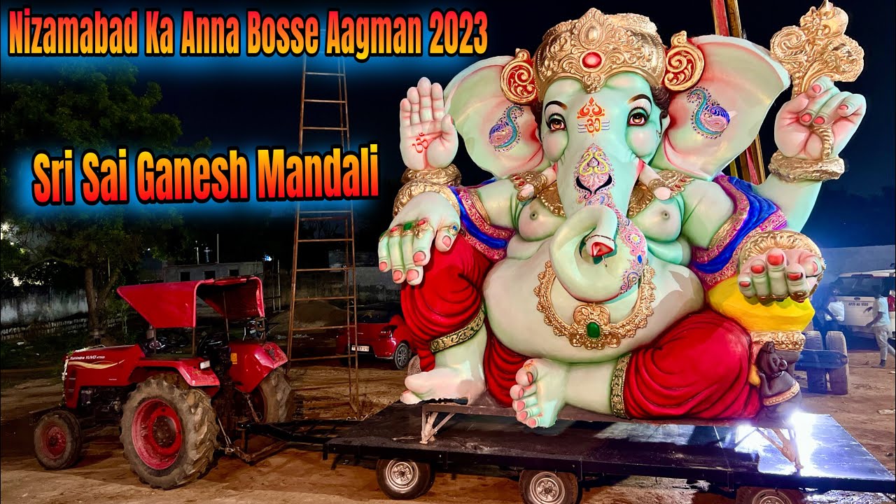 Nizamabad Ka Anna Bosse Aagman 2023 | Sri Sai Ganesh Mandali | Ganesh Singh Kalakar Ganesh Aagman