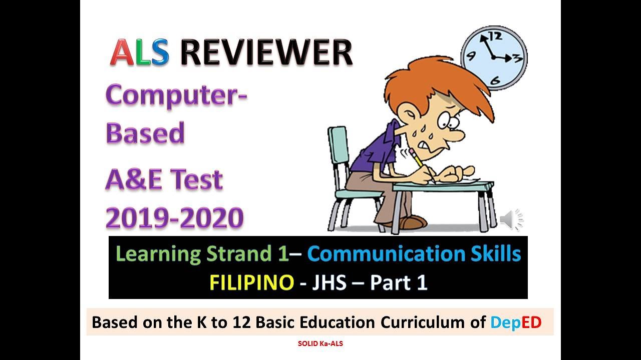 Video 107 - ALS Computer based A&E Practice Test-Communication Skills -  FILIPINO - JHS - 2019- 2020