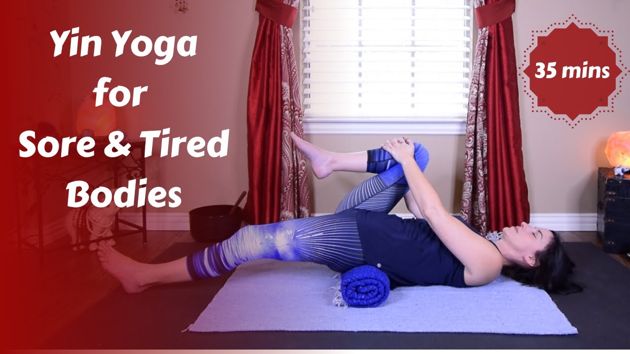 Yin Yoga for Sore & Tired Bodies | Yoga for Chronic Pain Relief | Fibromyalgia {30 mins}