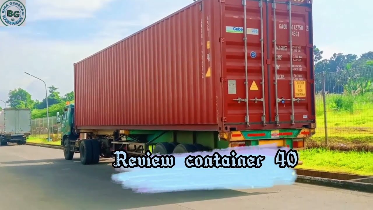 Review container 40 feet panjang lebar tinggi