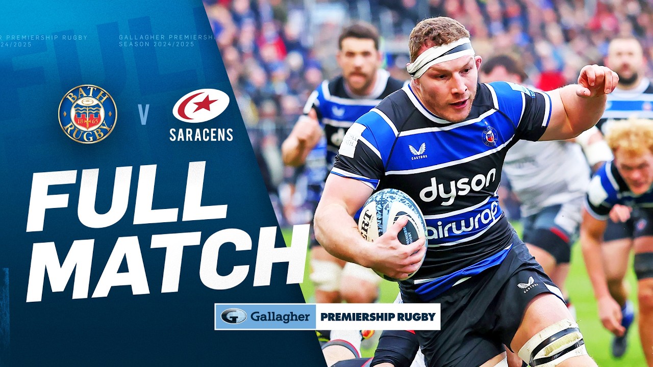 Bath v Saracens - FULL MATCH | Absolute DEMOLITION Job! | Gallagher Premiership 24/25