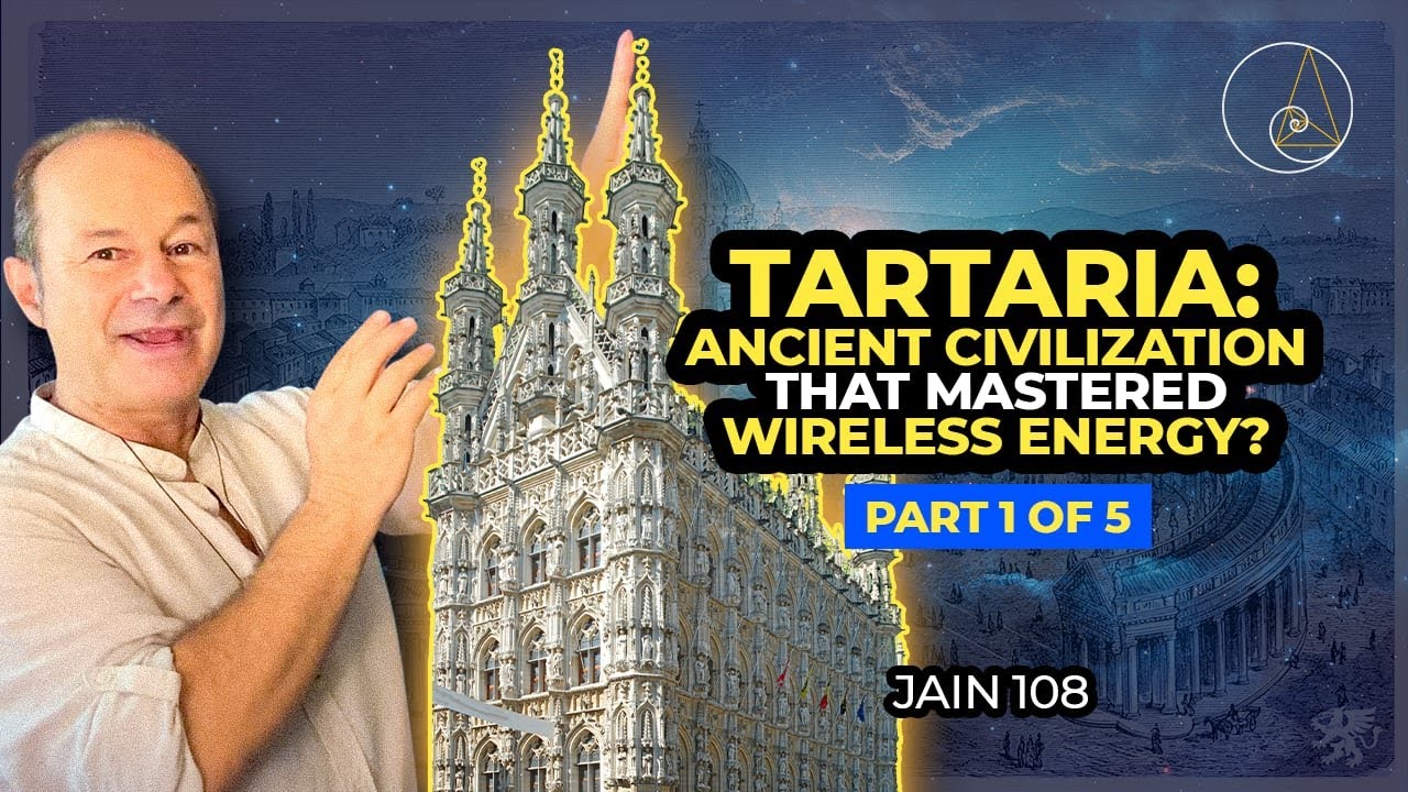 Tartaria: The Lost Science of Sacred Power (Part 1 of 5)