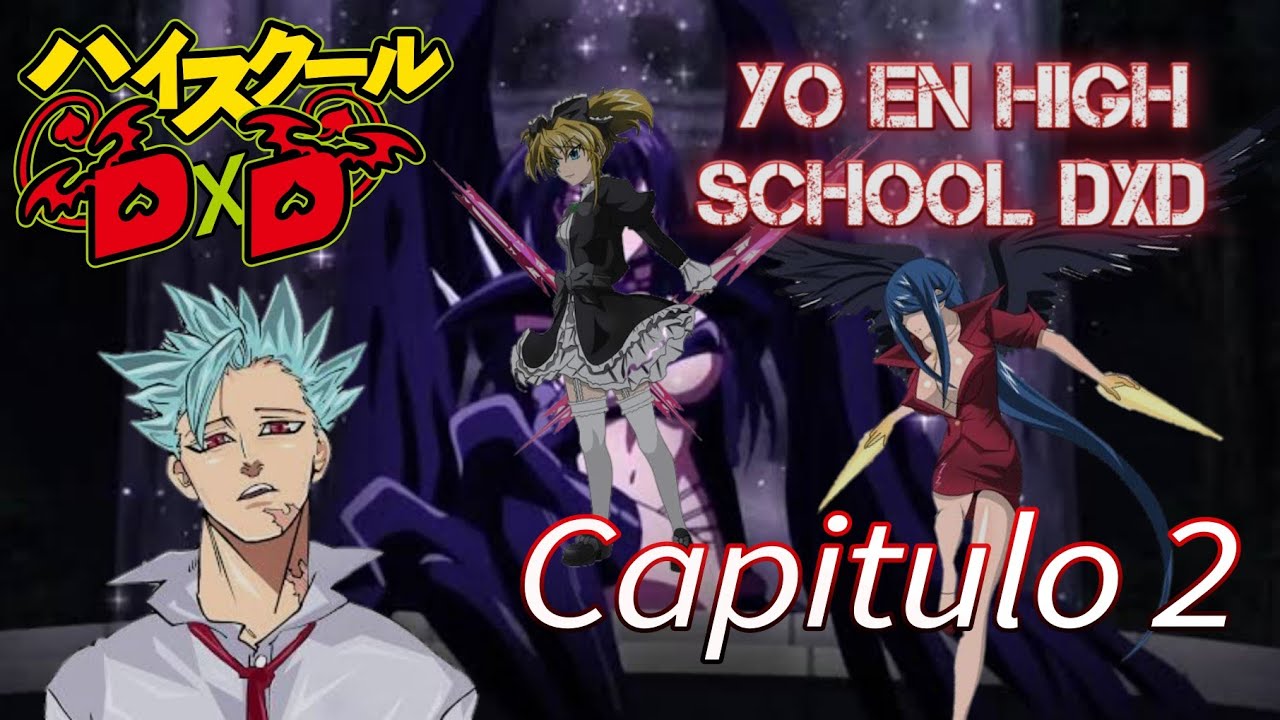 Reencarnado en High School DxD (Capitulo 2)| Angeles caídos