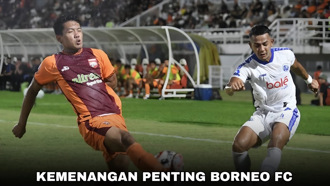 HIGHLIGHTS | BORNEO FC VS AREMA FC ~ PEKAN 23 SUPER LEAGUE 2025-2026 
