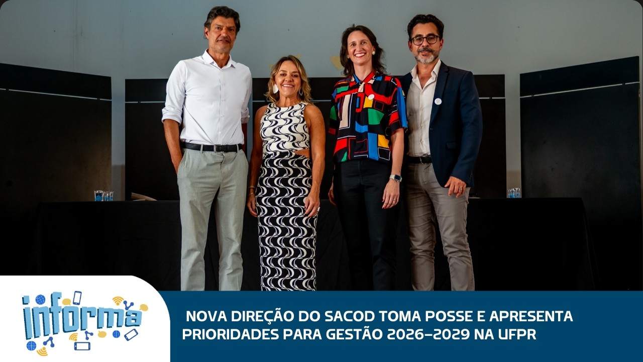 Nova direção do SACOD toma posse e apresenta prioridades para gestão 2026–2029 na UFPR