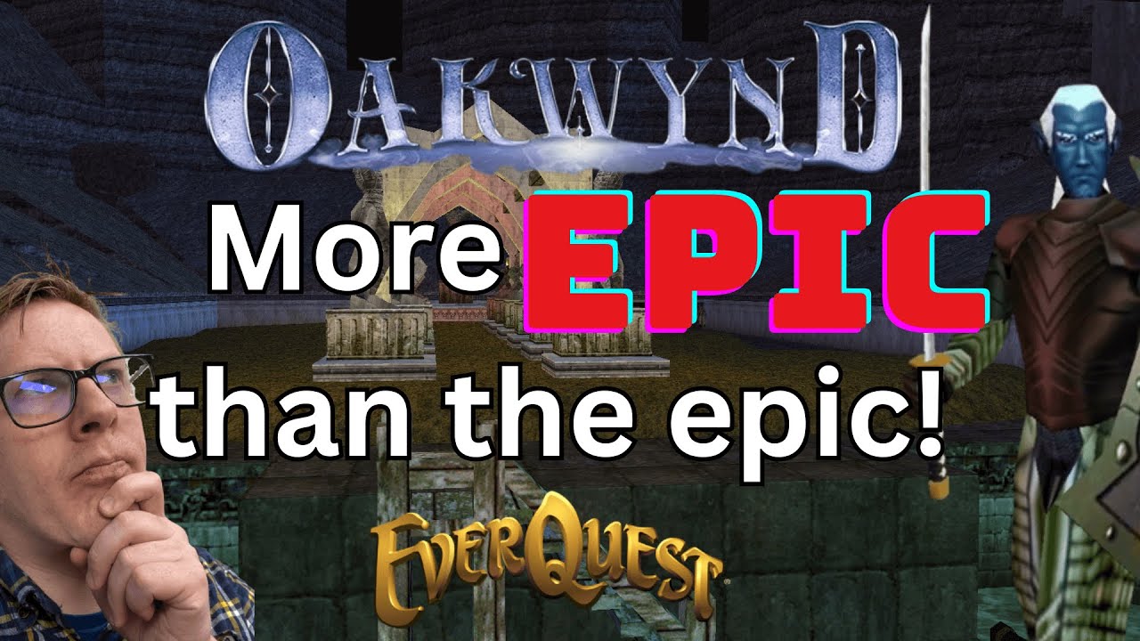 Greenmist - More EPIC than the Shadowknight EPIC - Everquest TLP Teek & Tormax