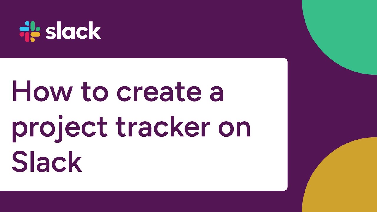 How to create a project tracker on Slack
