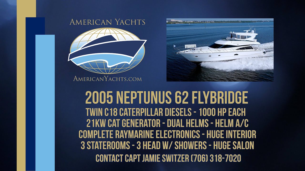 Neptunus 62 Flybridge 2005 With American Yachts