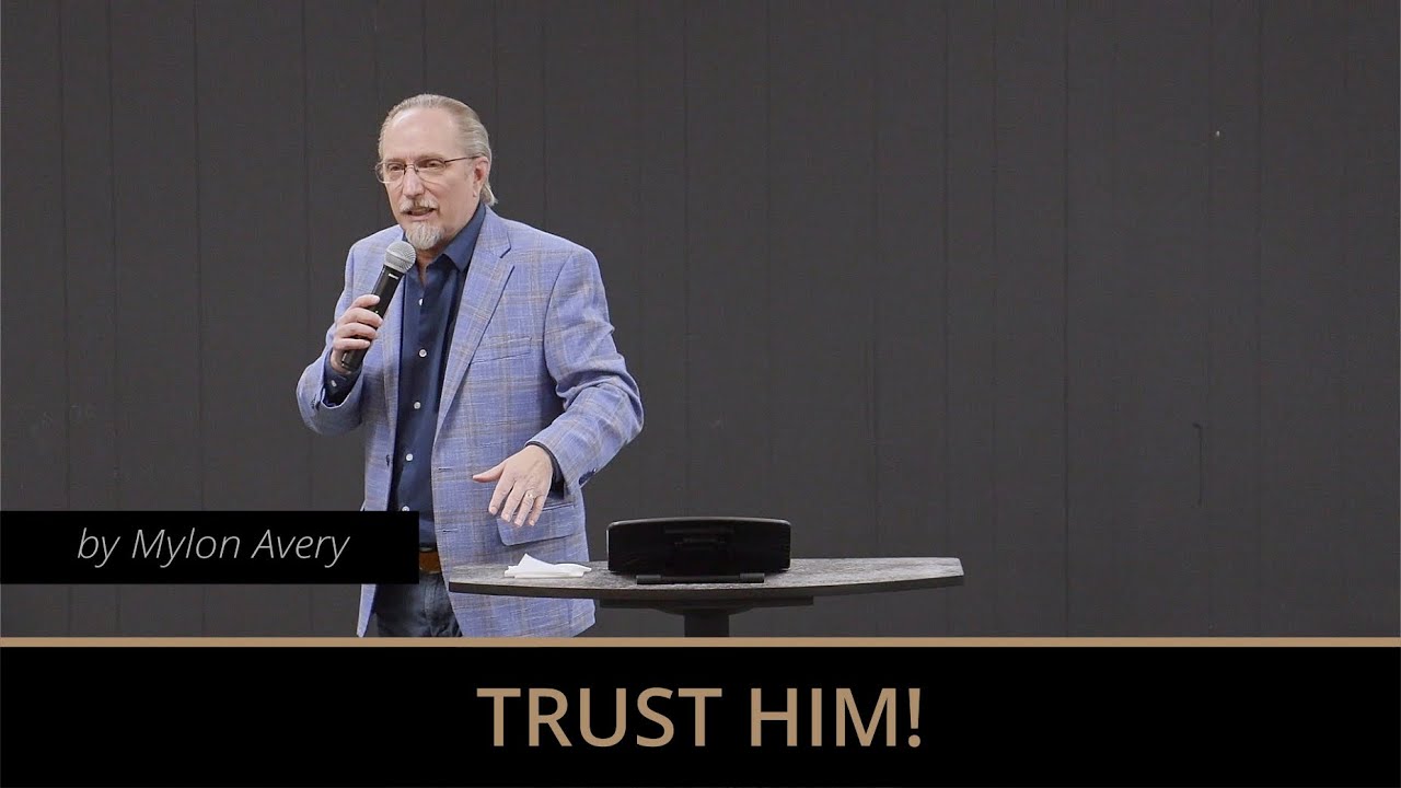 Trust Him