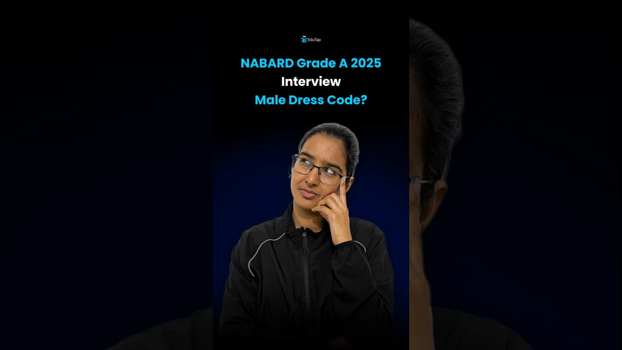 NABARD Grade A Interview 2025 | What is the Dress Code for Male Candidates?
