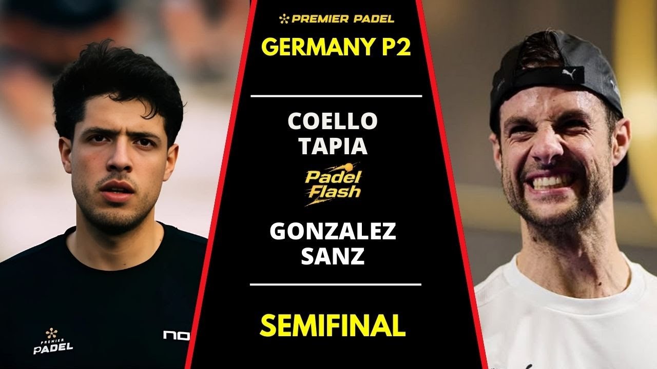 ⚡ Coello/Tapia vs González/Sanz | Semifinales Premier Padel Germany P2 2025 | Padel Flash Highlights