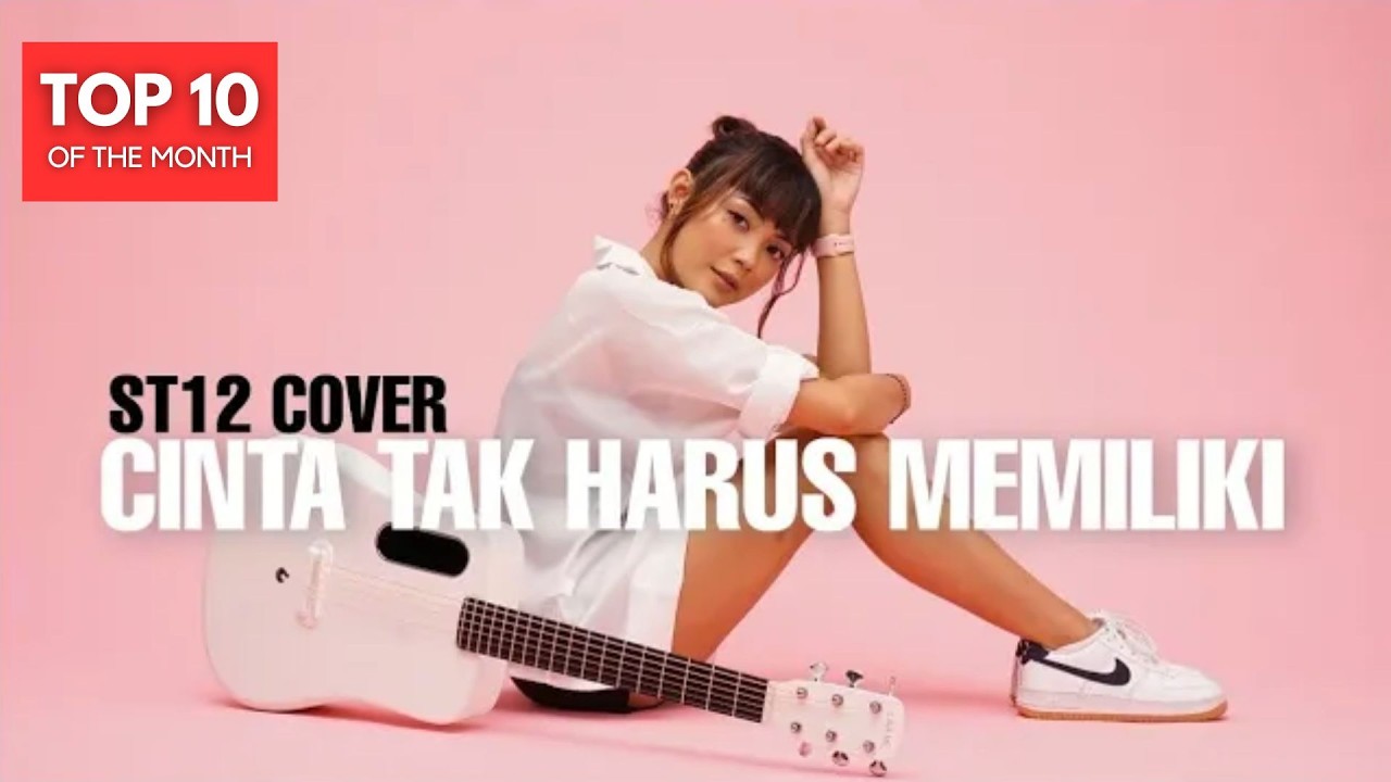 TAMI AULIA | ST12 - CINTA TAK HARUS MEMILIKI