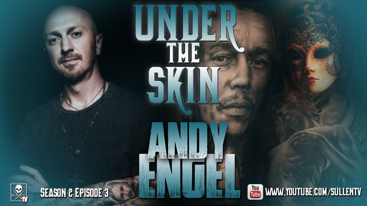 Under the Skin - Andy Engel