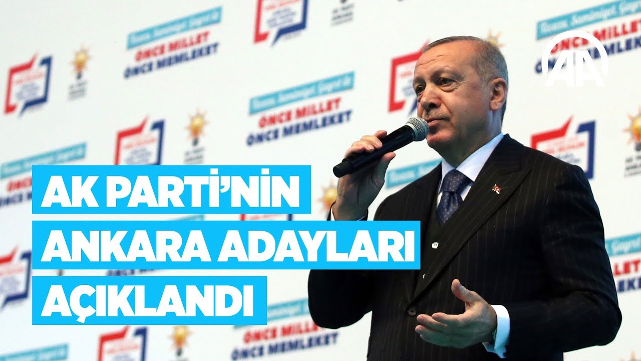 AK Parti'nin Ankara adayları açıklandı