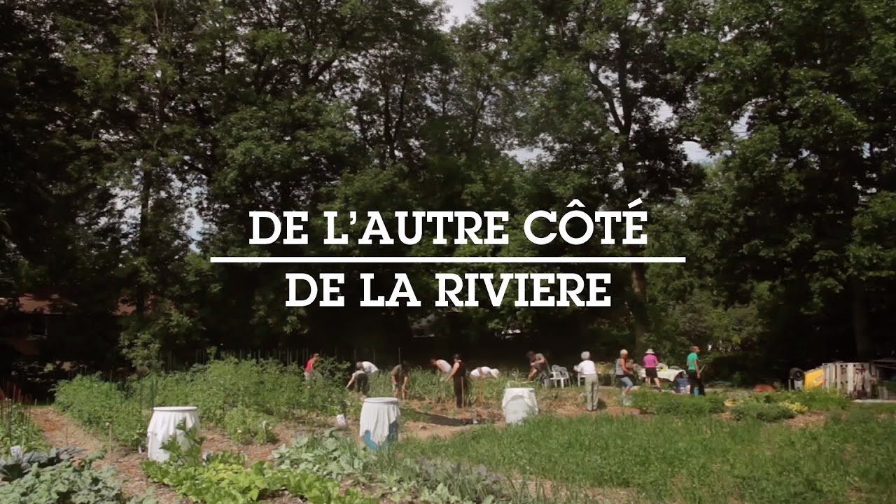 De l’autre côté de la rivière | École d'été sur l'agriculture urbaine (UQAM)