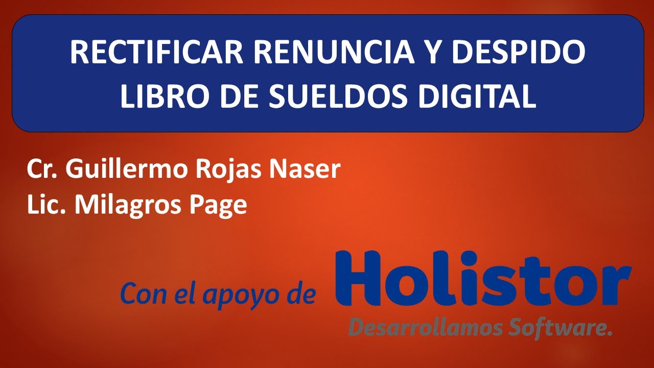 Como rectificar libro de sueldos digital por renuncia o despido correctamente