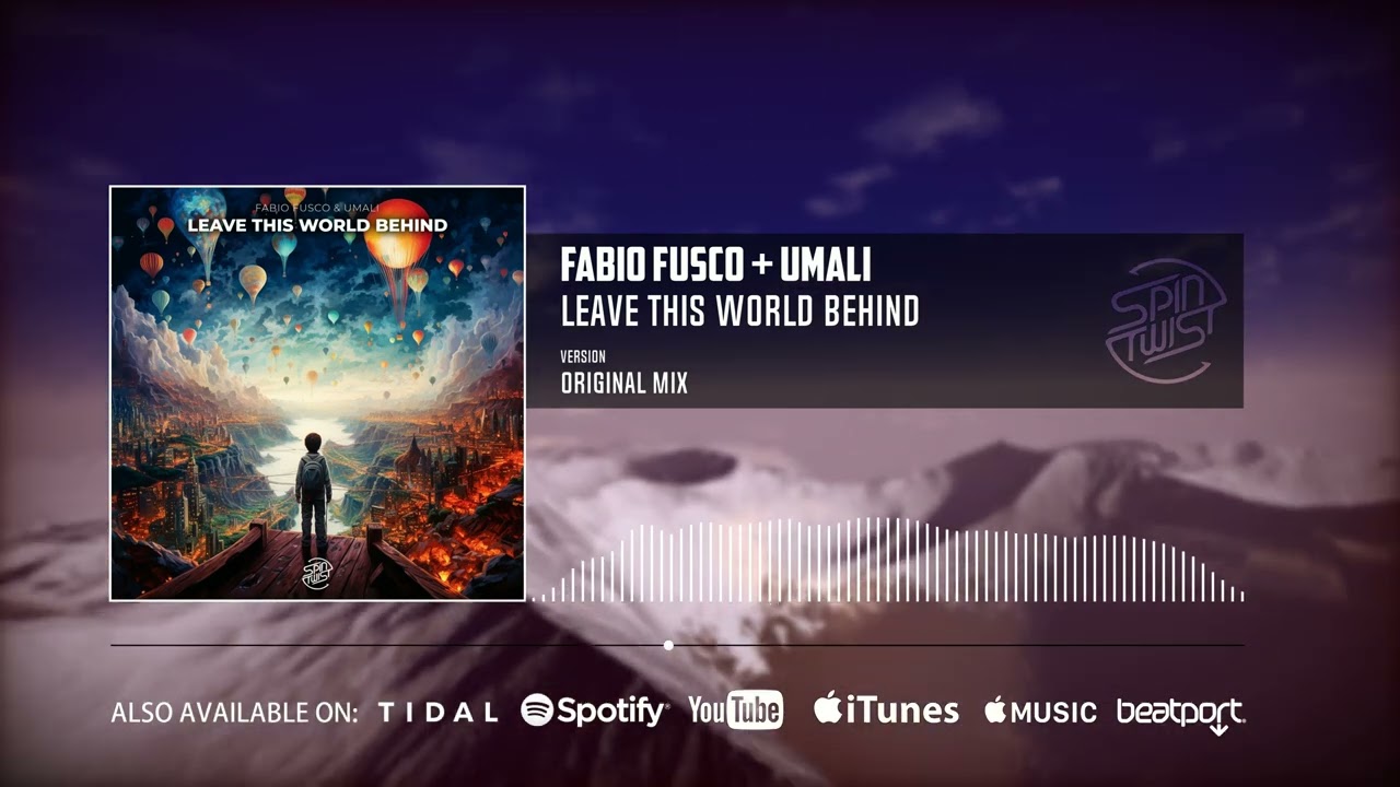 Fabio Fusco, Umali - Leave This World Behind (Official Audio)