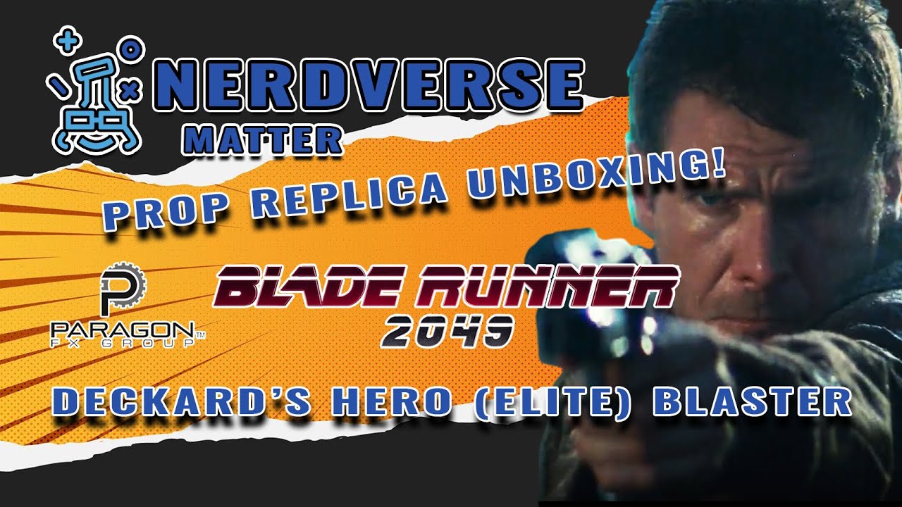 Paragon FX - Blade Runner 2049 - Deckard's Hero (Elite) Blaster Replica Unboxing!