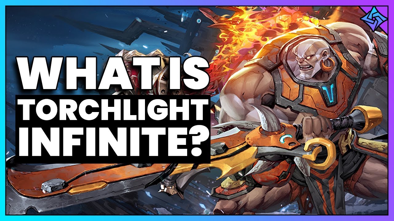 What is Torchlight Infinite? Here are the Key Things You Need to Know to Get Started
