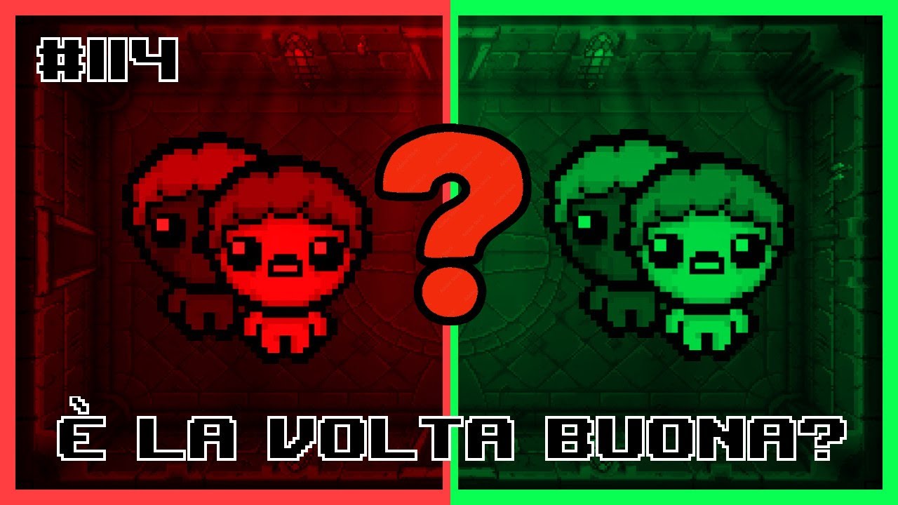 È LA VOLTA BUONA? || The Binding of Isaac Repentance #114