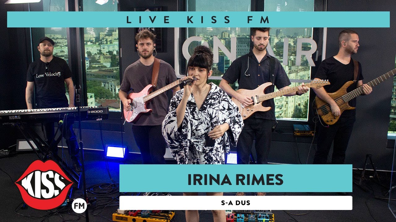 IRINA RIMES - S-a dus (Live @ KISS FM)