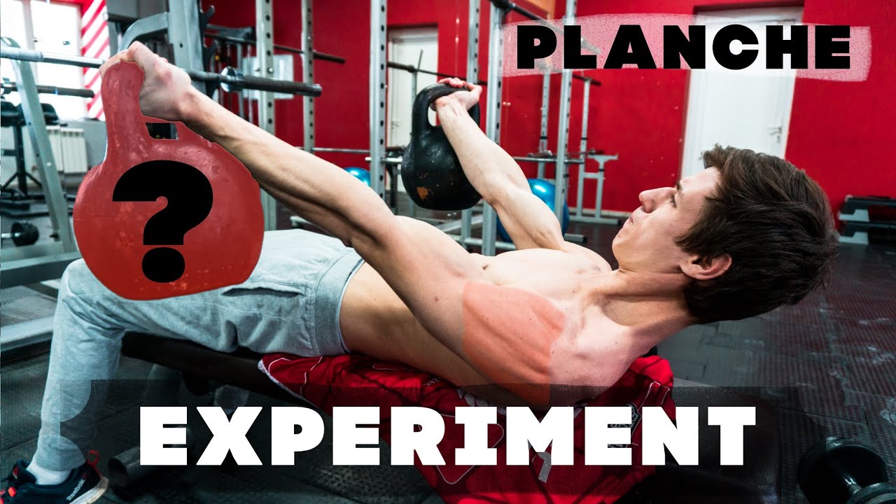 PLANCHE EXPERIMENT! HOW MUCH WEIGHT SHOULD YOU HOLD?
