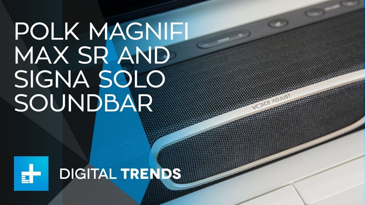 Polk Magnifi Max SR soundbar and Signa Solo soundbar from CEDIA 2017