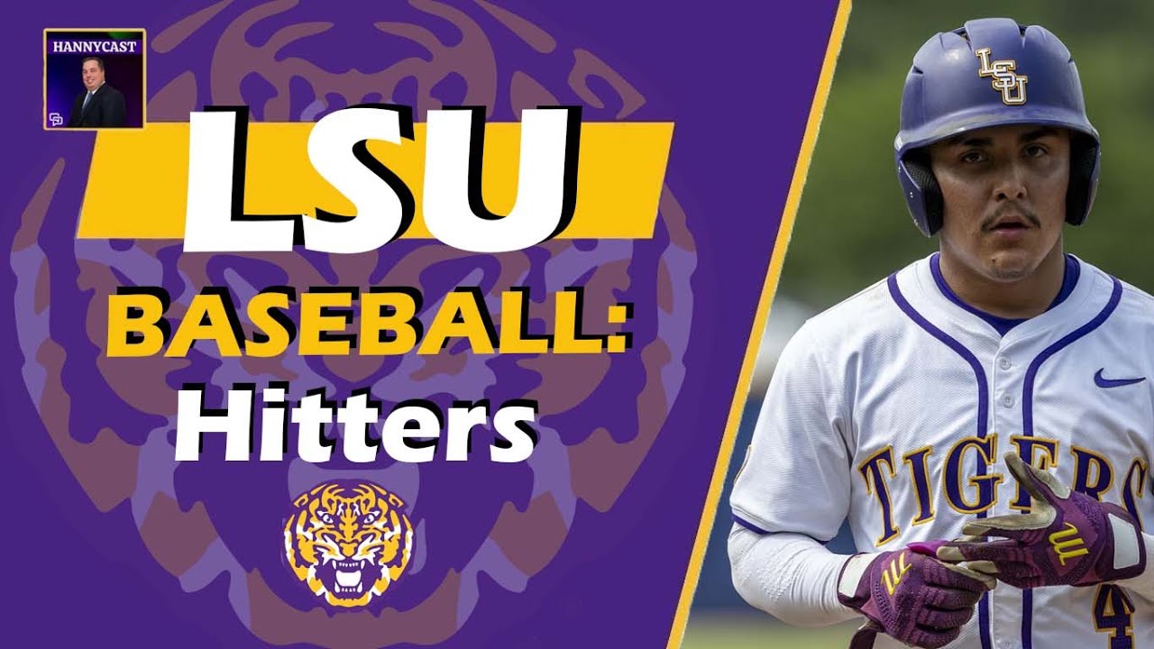 LSU Baseball Preview: Starting Lineup | Batting Order | Potential Breakout Hitters?