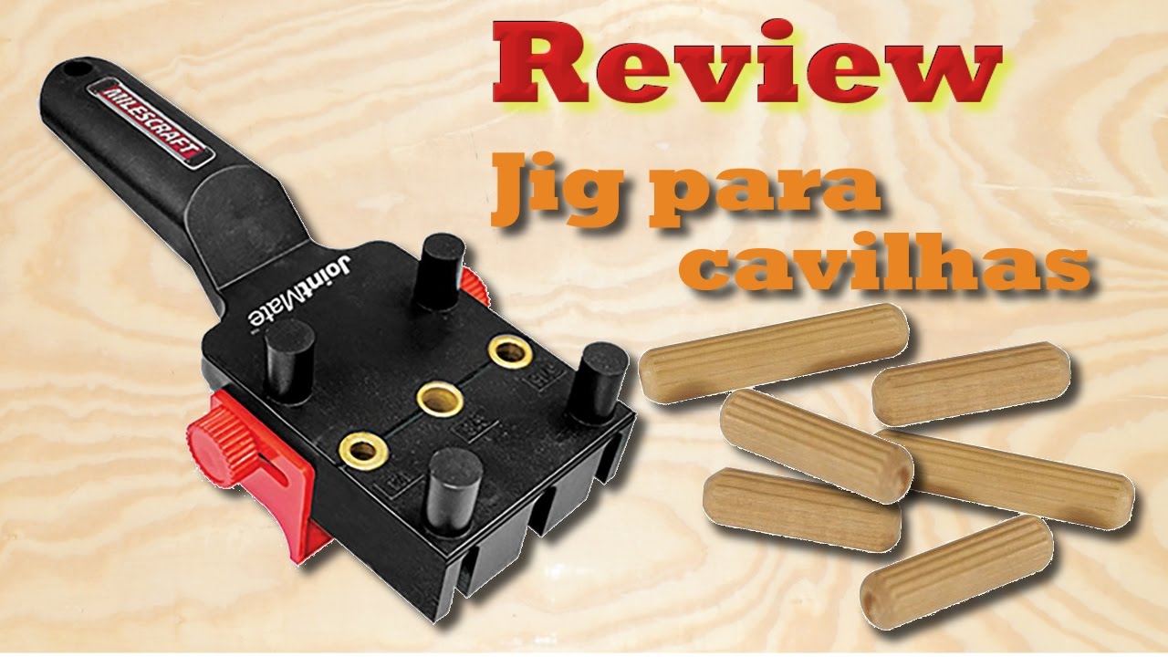 Jig para cavilhas Milescraft - Como usar e Review