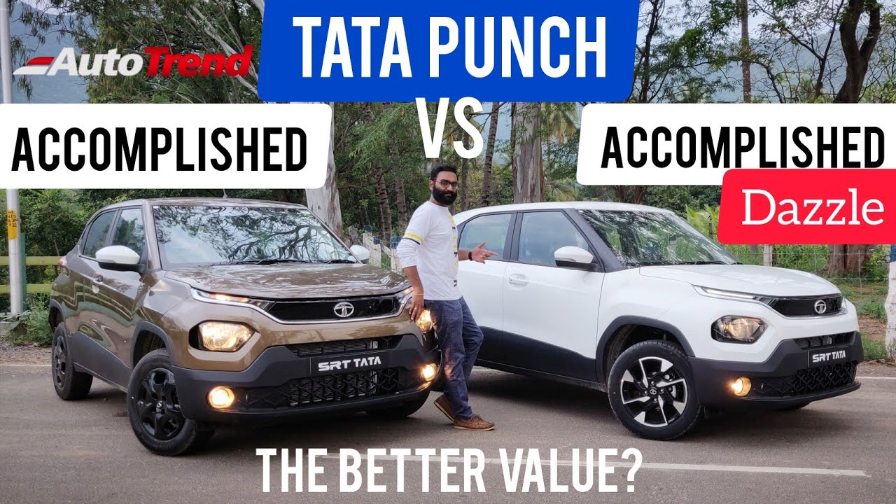 Tata Punch Accomplished VS Dazzle | The Better Value for Money? | SRT Tata, Coimbatore !