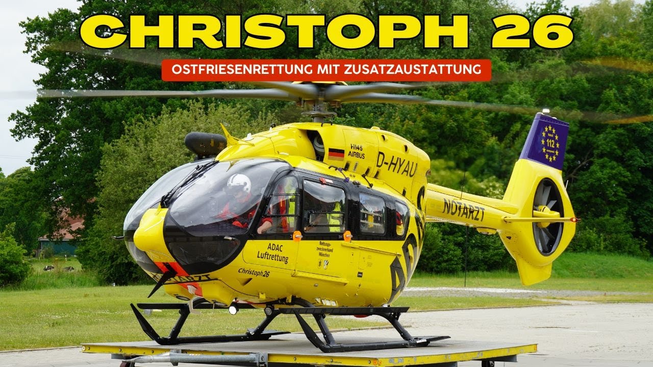 Christoph 26 - Ein Rettungshubschrauber voller Zusatztechnik für die Ostfriesen
