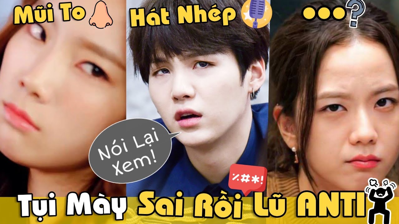 9 Lần Anti-Fan 