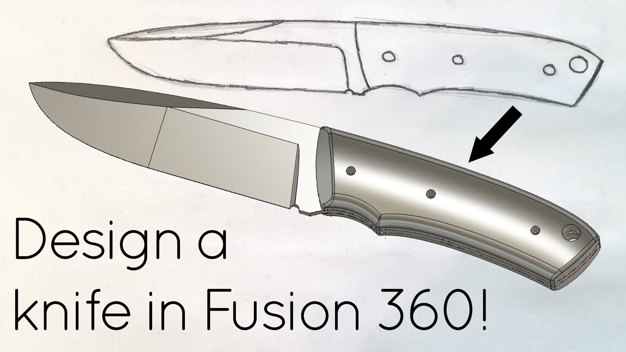 Как спроектировать нож в Fusion 360! (Учебное пособие по изготовлению ножей в САПР)