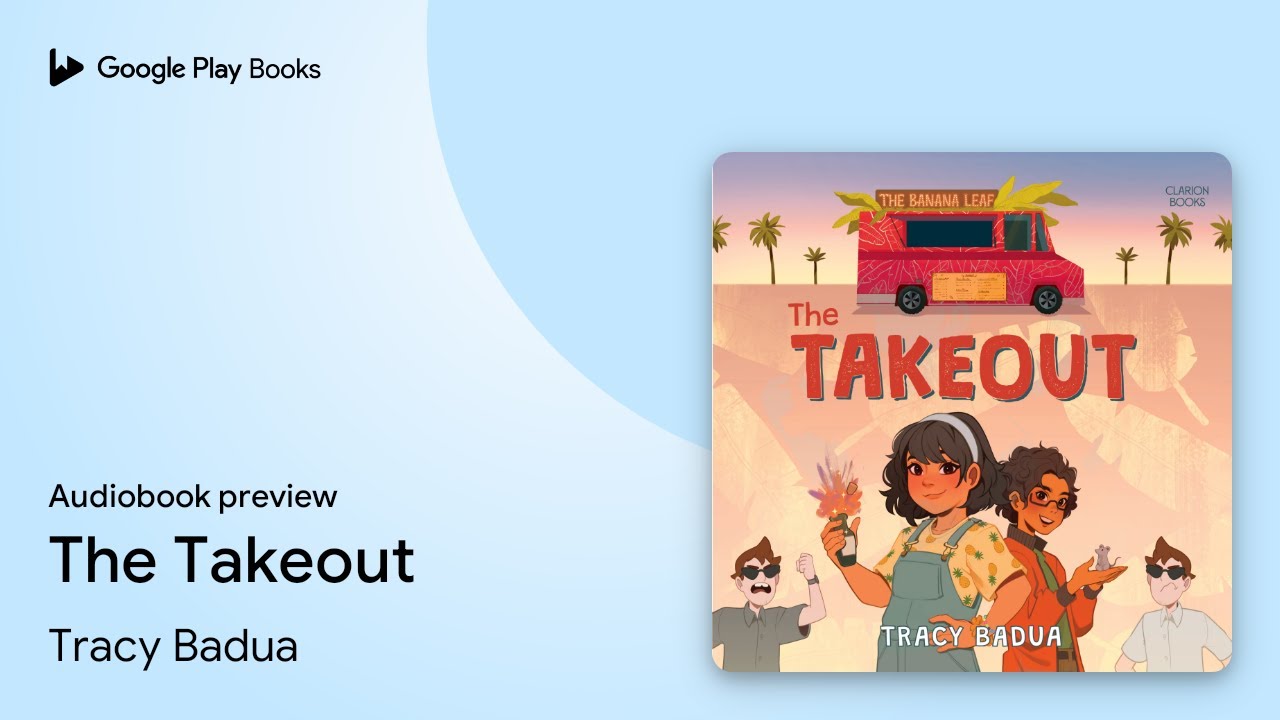 The Takeout by Tracy Badua &middot; Audiobook preview