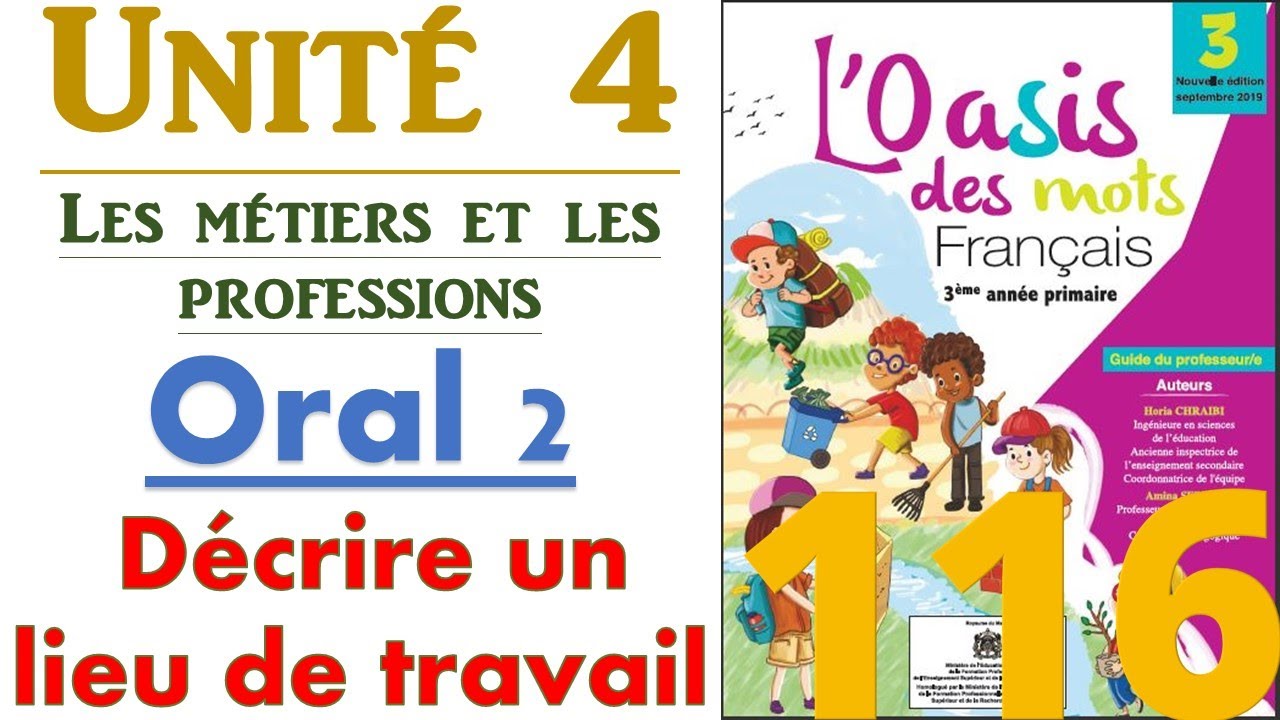UNITÉ 4 ORAL 2 DÉCRIRE UN LIEU DE TRAVAIL