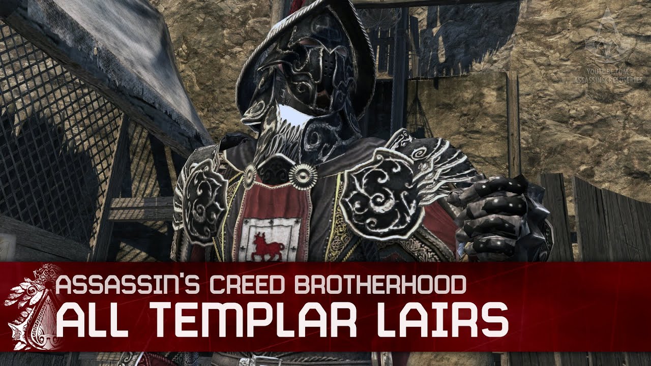 Assassin's Creed Brotherhood - All Templar Lairs Walkthrough