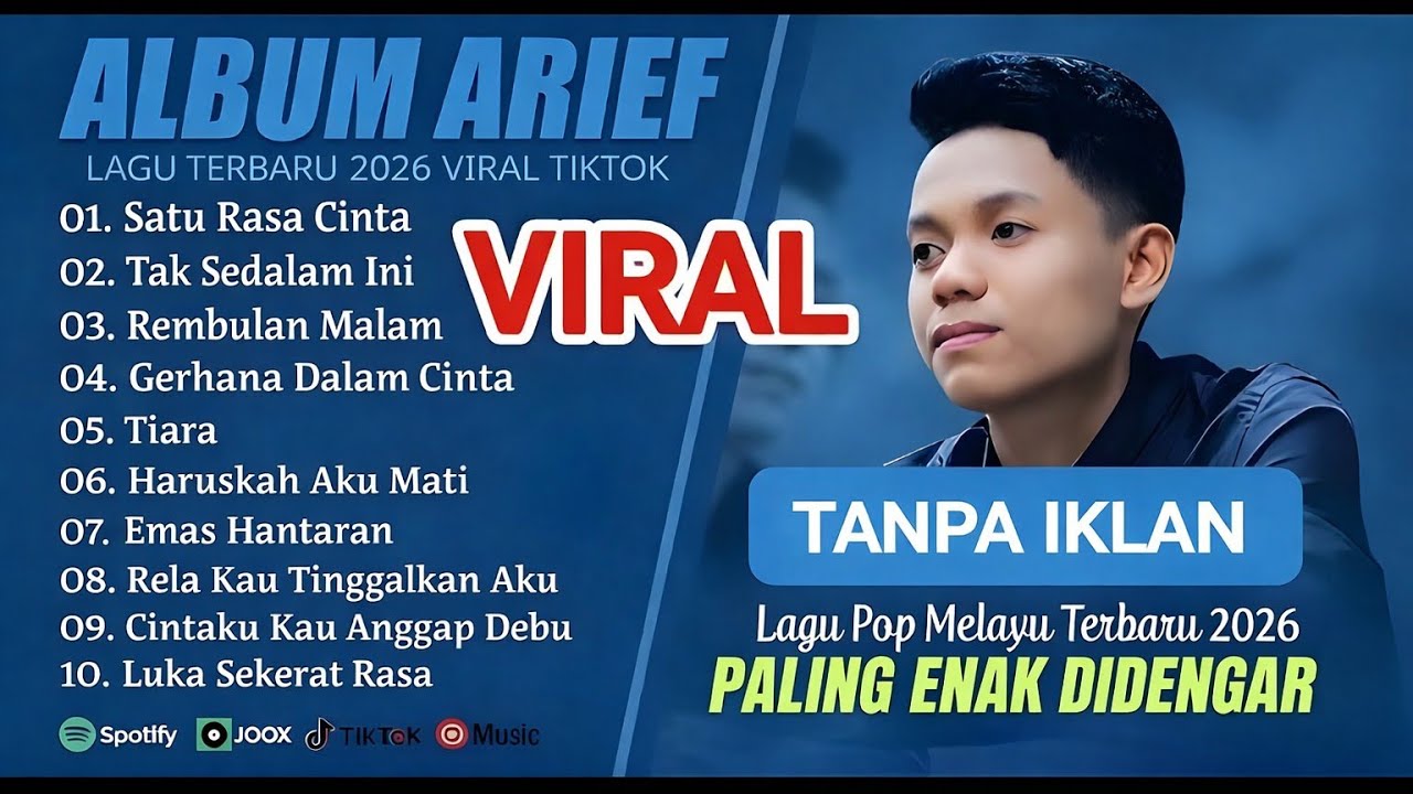 ARIEF PUTRA FULL ALBUM TERBAIK 2026 | SATU RASA CINTA - TAK SEDALAM INI | LAGU MELAYU TERPOPULER